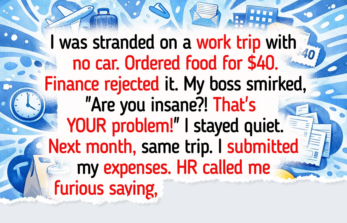 I Refuse to Pay for Work Trip Expenses Out of My Own Pocket—HR Got Involved I Refuse to Pay for Work Trip Expenses Out of My Own Pocket—HR Got Involved