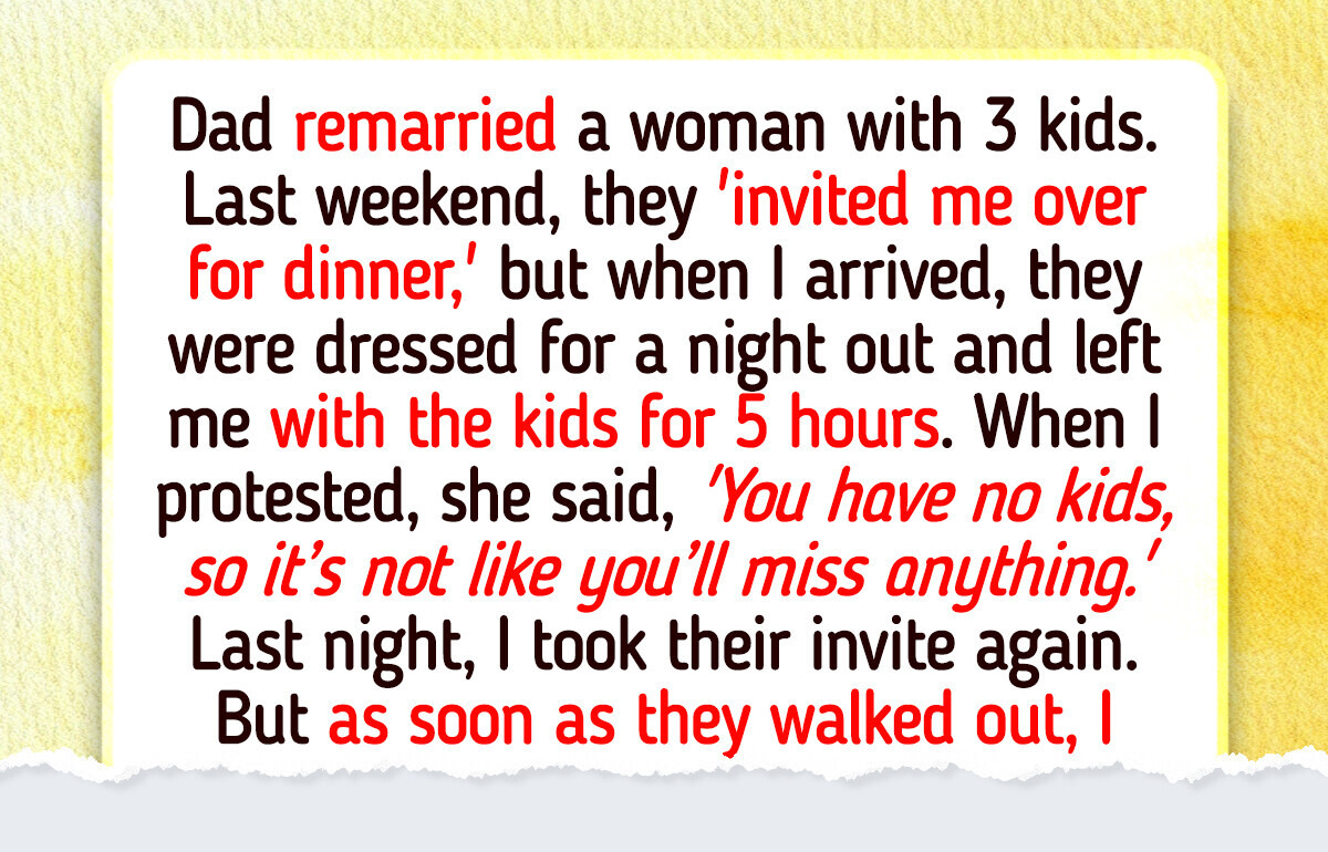 I Refuse to Be a Free Nanny for My Stepmom’s Kids I Refuse to Be a Free Nanny for My Stepmom’s Kids