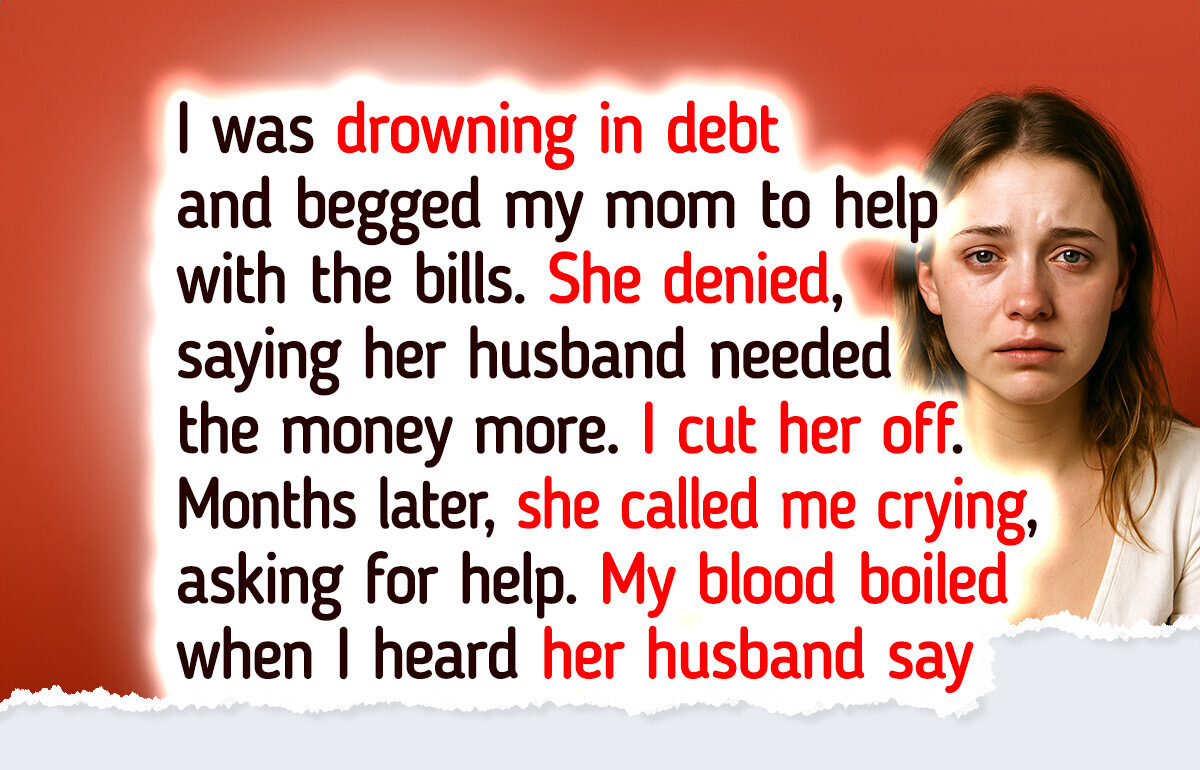 I Refuse to Help My Sick Mother—She Needs a Harsh Reality Check I Refuse to Help My Sick Mother—She Needs a Harsh Reality Check