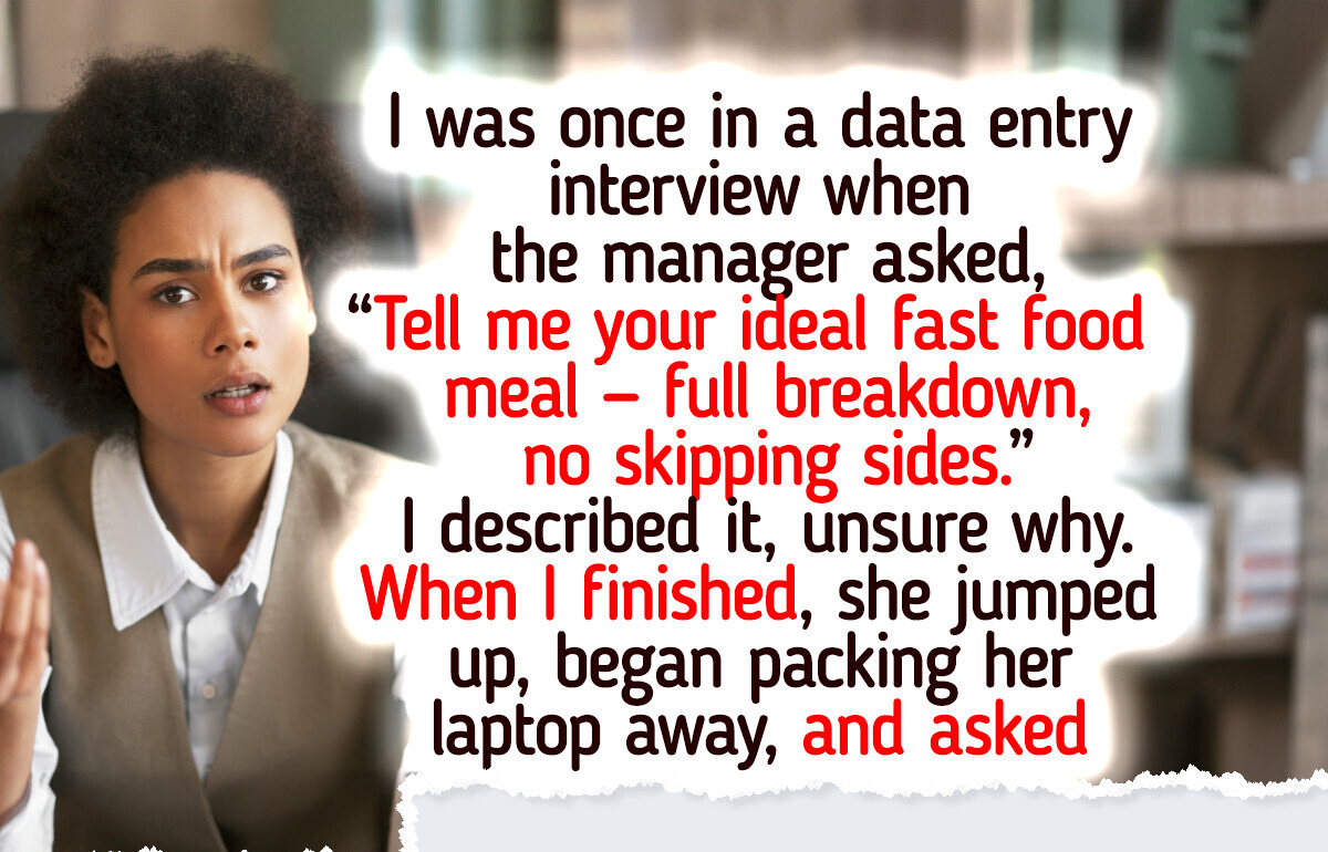 13 Totally Unexpected Interview Questions That Threw People Off 13 Totally Unexpected Interview Questions That Threw People Off