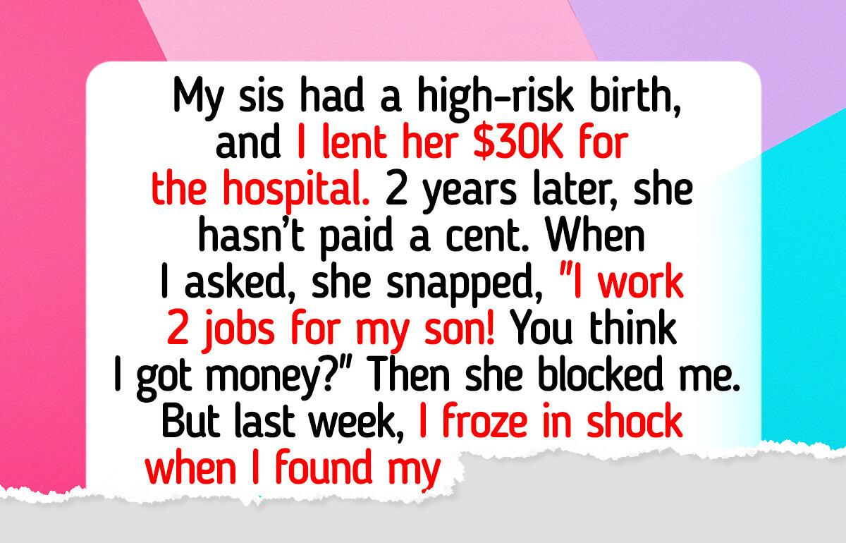 I Refuse to Keep Paying for My Sister’s Lavish Life—I’m Not Her Free ATM I Refuse to Keep Paying for My Sister’s Lavish Life—I’m Not Her Free ATM