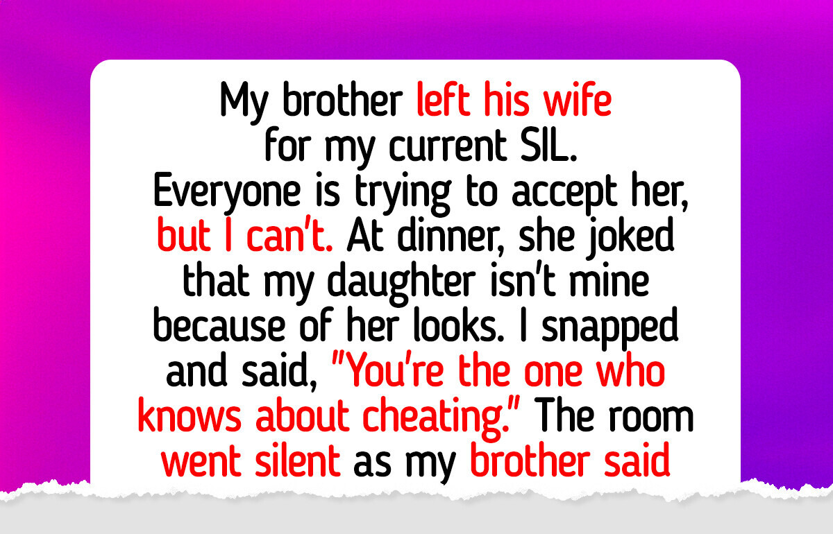 My SIL Demanded Proof My Daughter Was Mine—My Reply Ended the Family Dinner My SIL Demanded Proof My Daughter Was Mine—My Reply Ended the Family Dinner