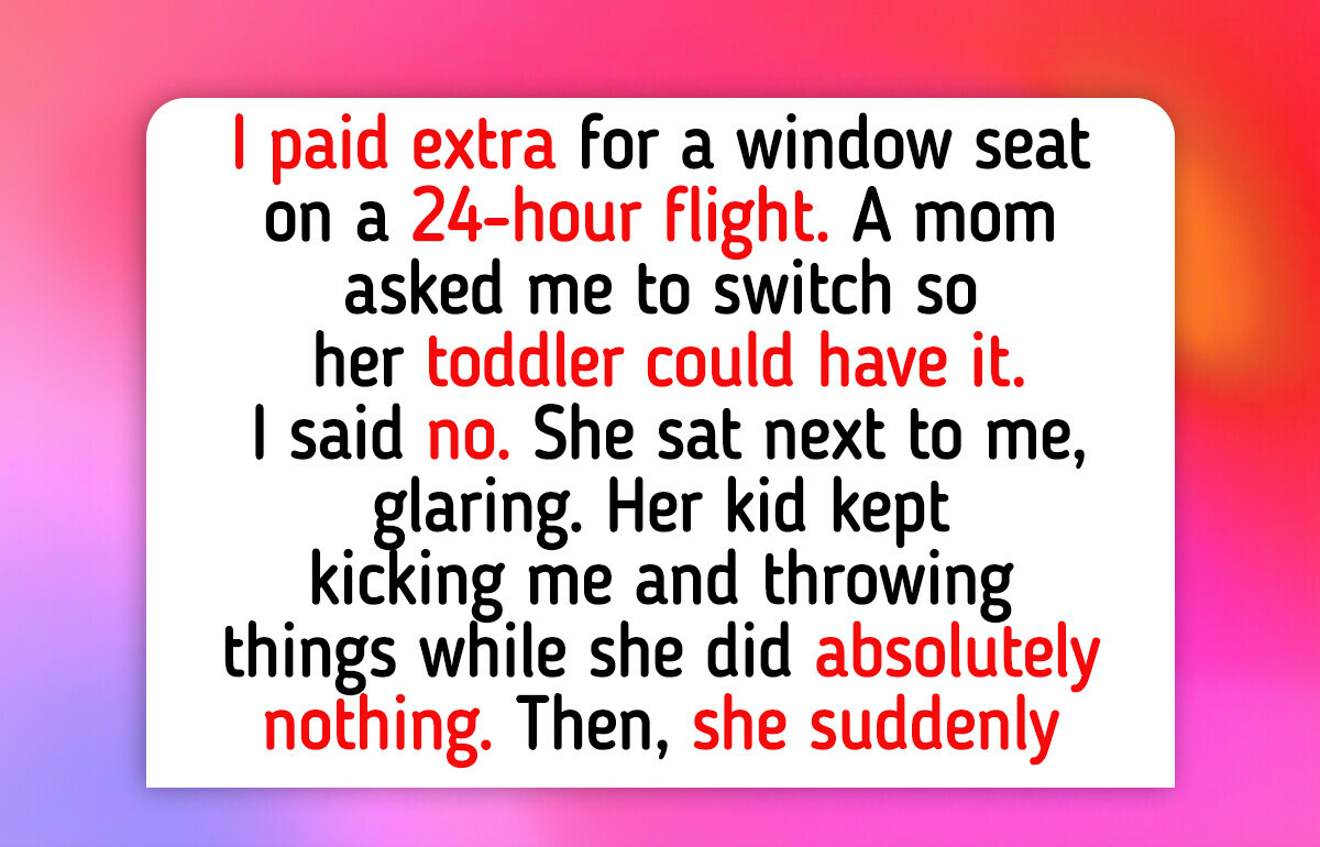 I Paid the Price for Refusing to Give My Window Seat to a Toddler on a 24-Hour Flight