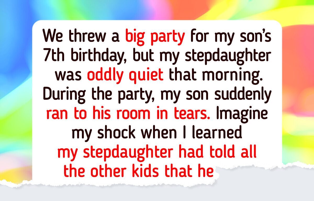 I Kicked Out My Stepdaughter After She Ruined My Son’s Birthday Party