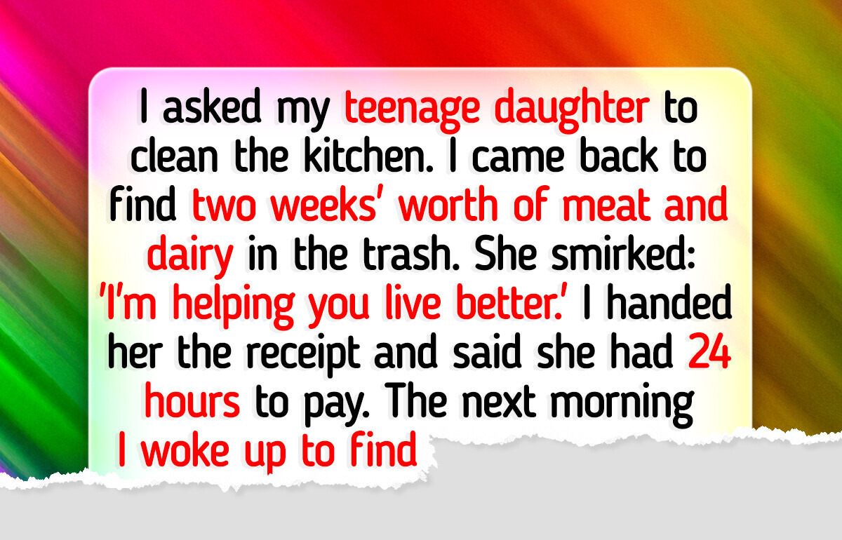 My Vegan Daughter Threw Out All My Groceries—So I Sent Her the Bill My Vegan Daughter Threw Out All My Groceries—So I Sent Her the Bill