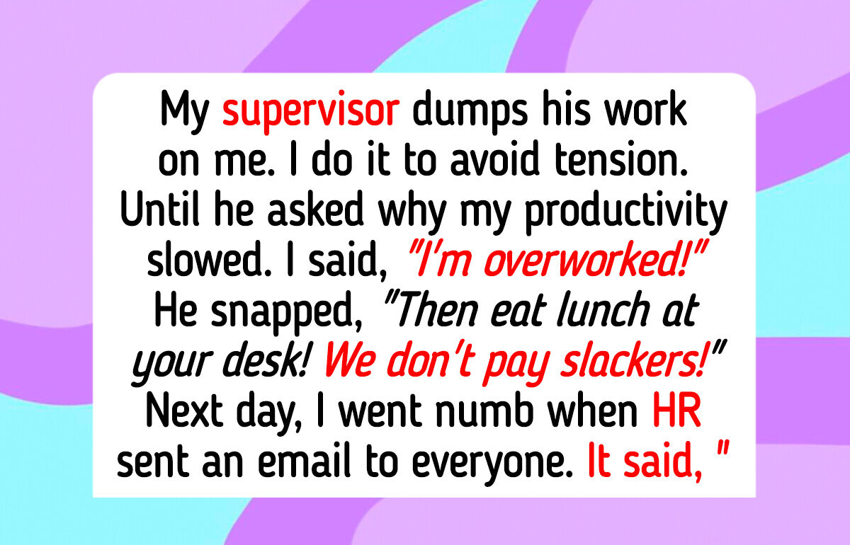 I Refused to Do My Supervisor’s Work for Him, Now HR Got Involved I Refused to Do My Supervisor’s Work for Him, Now HR Got Involved