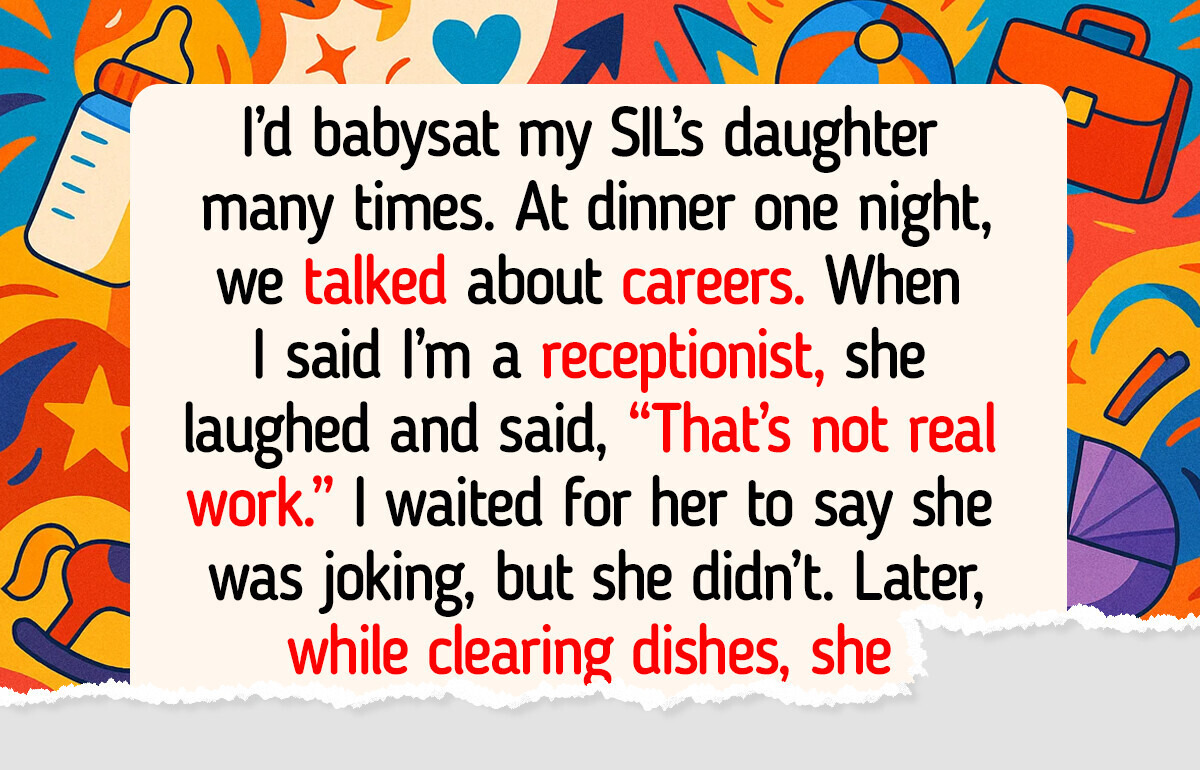 I Refused to Babysit for Free Again—Not After What My SIL Said About My Career