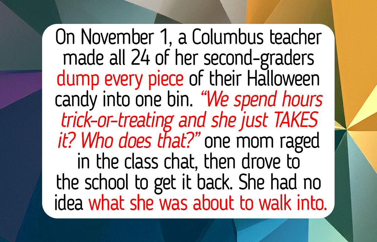A Columbus, Ohio Teacher Made 24 Kids Empty Their Halloween Candy Into One Bin. The Reason Was Hidden at the Bottom.