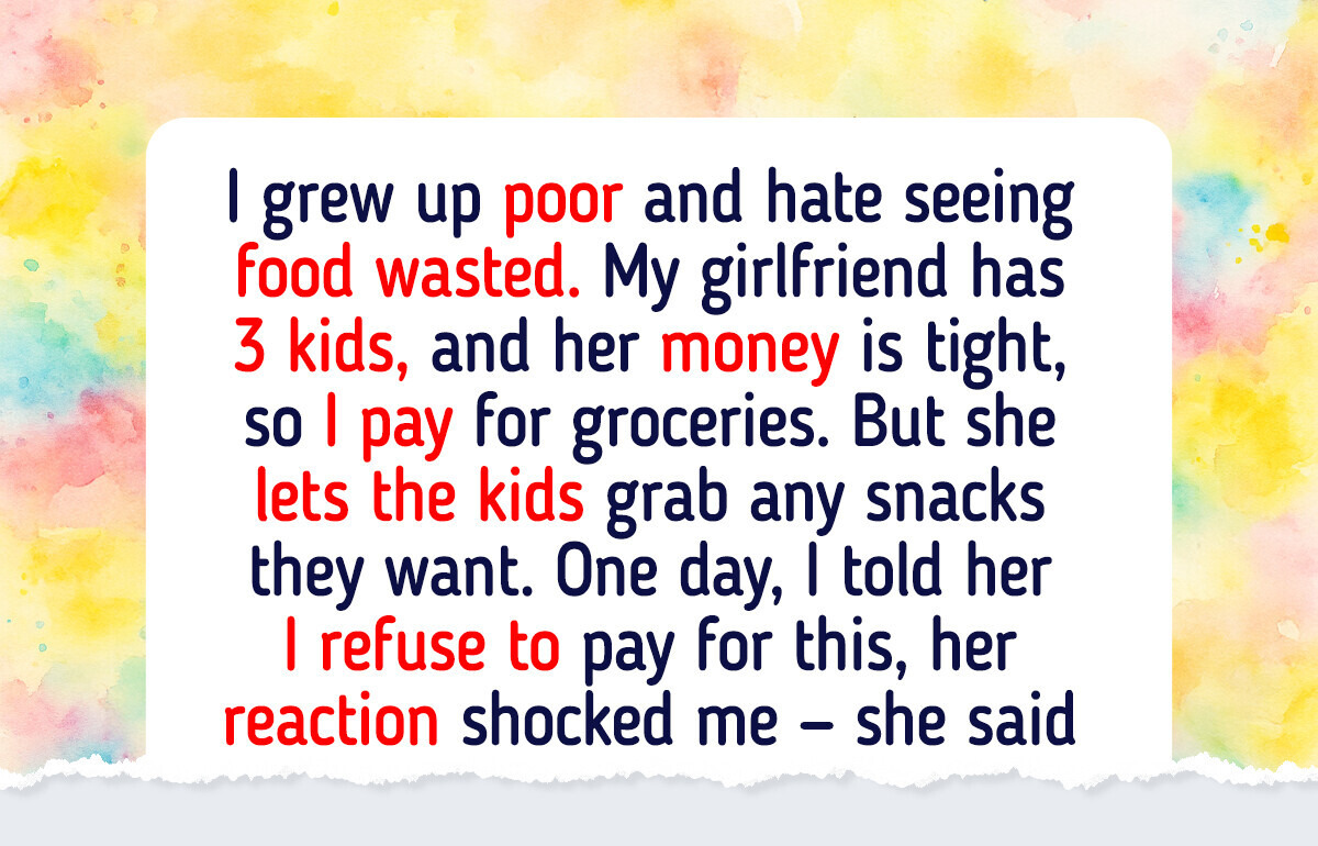I Refuse to Feed My GF’s Kids, I’m Not an ATM