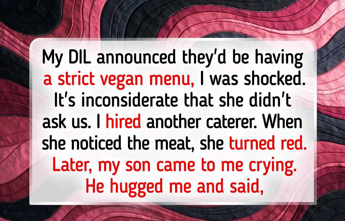 I Secretly Changed the All-Vegan Menu at My Son’s Wedding, Now Everybody Is Furious With Me