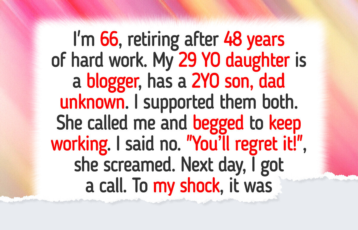 I Refuse to Delay My Retirement to Help My Spoiled Daughter and Her Baby