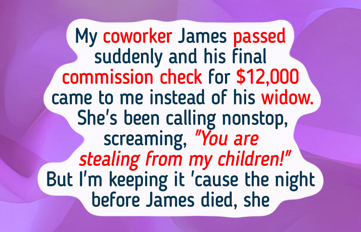 I Refuse to Return My Late Colleague’s Paycheck, Now His Widow Is Furious