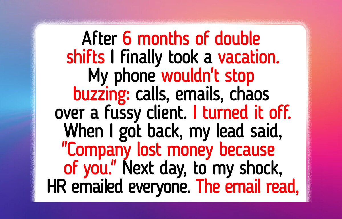 I Refused to Reply to Work Emails While on Vacation, Now HR Is After Me I Refused to Reply to Work Emails While on Vacation, Now HR Is After Me