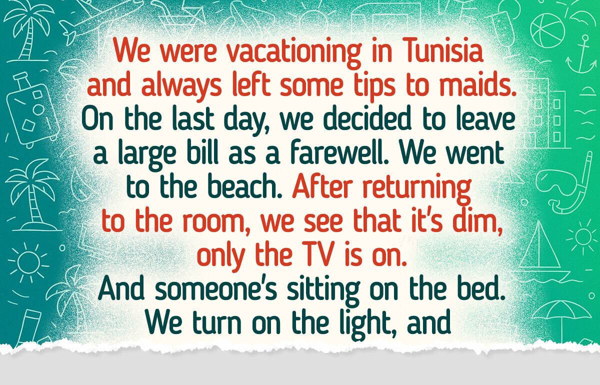 20 Vacation Stories That Are Better Than Any Souvenir 20 Vacation Stories That Are Better Than Any Souvenir