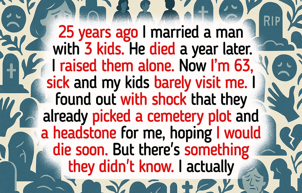 My Stepchildren Couldn’t Wait for Me to Die, Wanted My Money, I Gave Them Something to Choke On My Stepchildren Couldn’t Wait for Me to Die, Wanted My Money, I Gave Them Something to Choke On