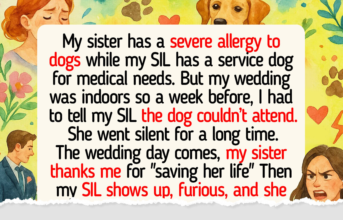 I Refused to Let My SIL Bring Her Service Dog to My Wedding—and Now I’m the Villain