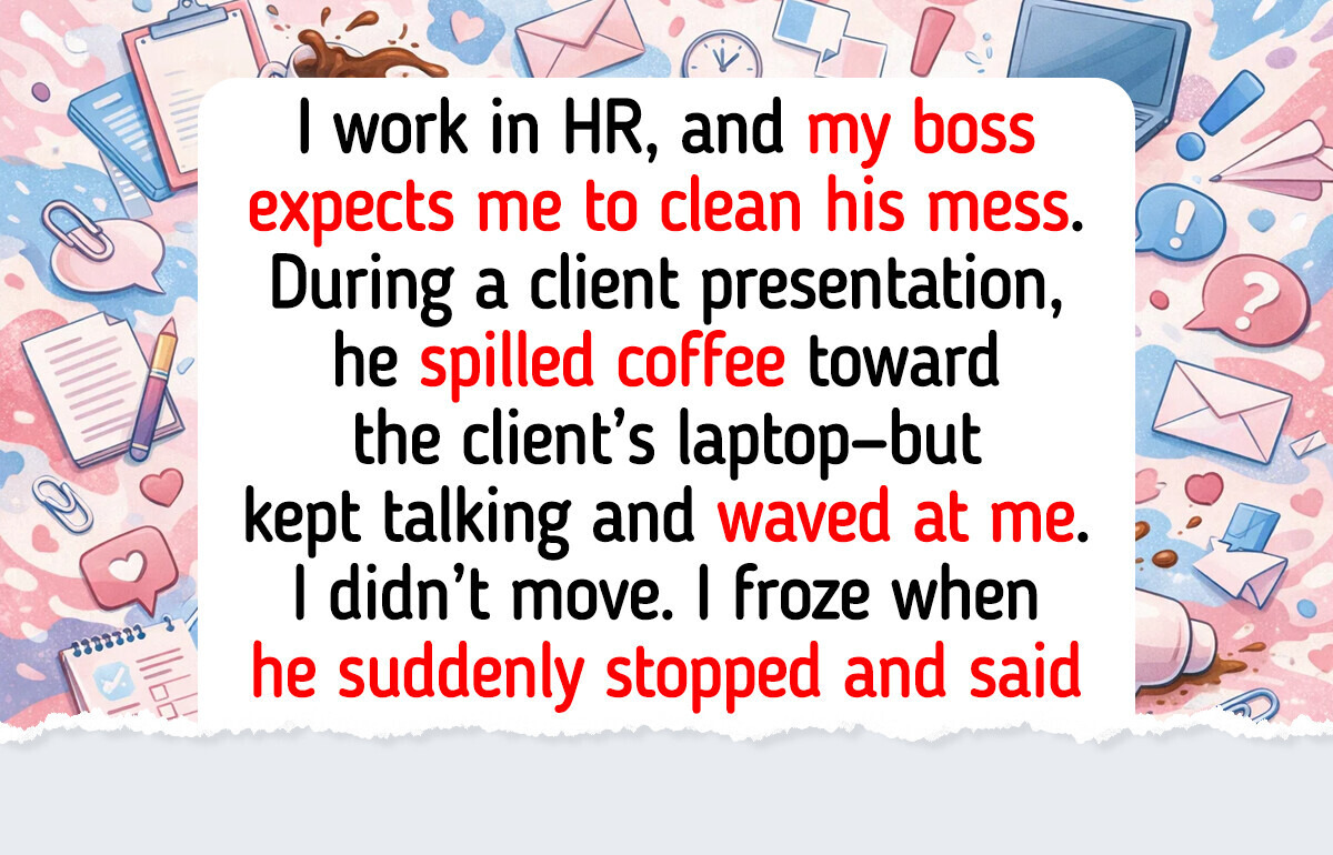 I Refused to Clean Up My Boss’s Mess—I’m Not His Housekeeper