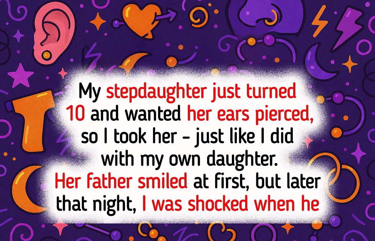 I Got My Stepdaughter’s Ears Pierced—My Husband’s Reaction Crushed Me I Got My Stepdaughter’s Ears Pierced—My Husband’s Reaction Crushed Me