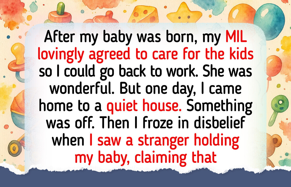 I Trusted My MIL to Babysit, but Her Hobby Almost Endangered My Baby I Trusted My MIL to Babysit, but Her Hobby Almost Endangered My Baby
