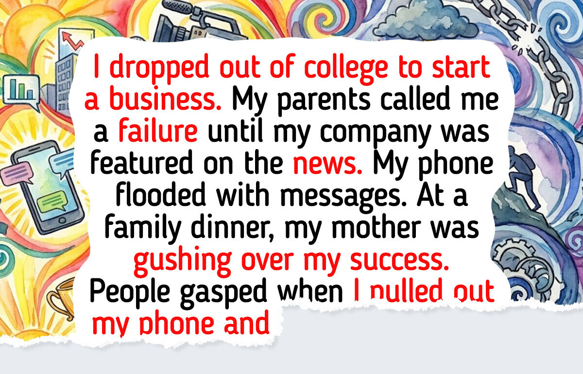 I Refuse to Let My Parents Use My Success Story After They Called Me a Failure I Refuse to Let My Parents Use My Success Story After They Called Me a Failure