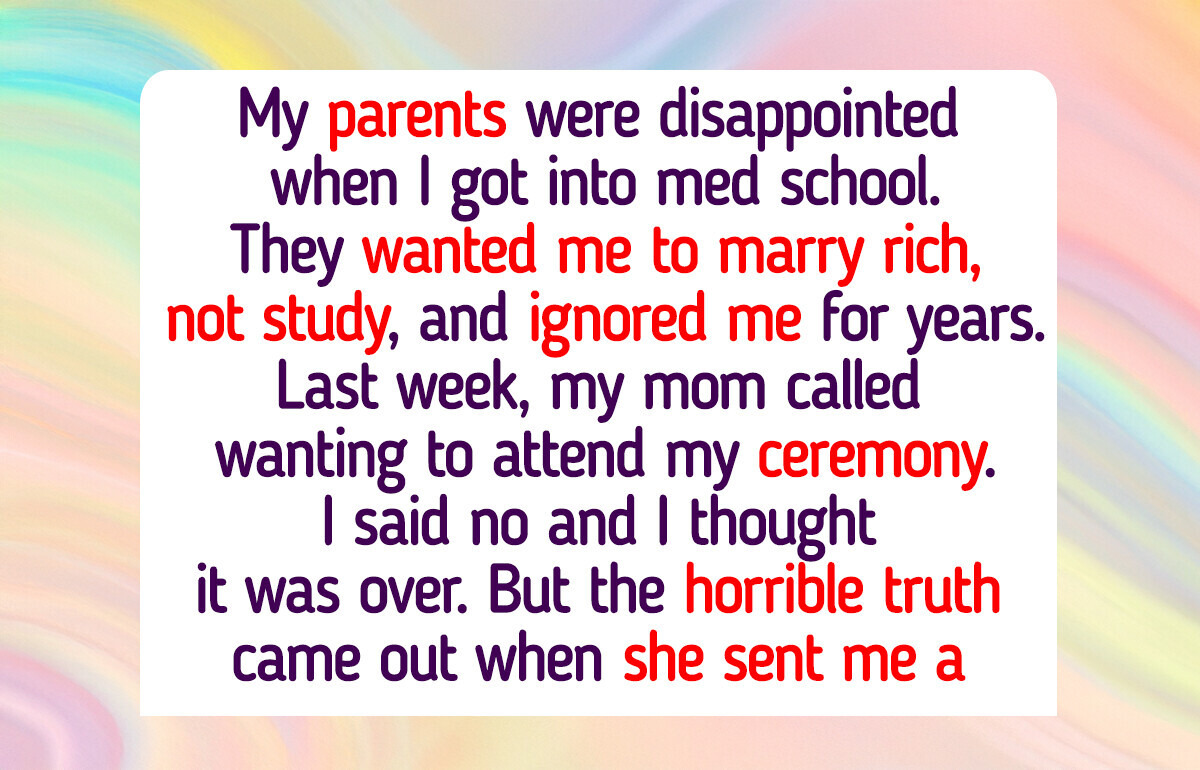 My Parents Refused to Support Me Through Med School—Then I Discovered Their Sad Secret
