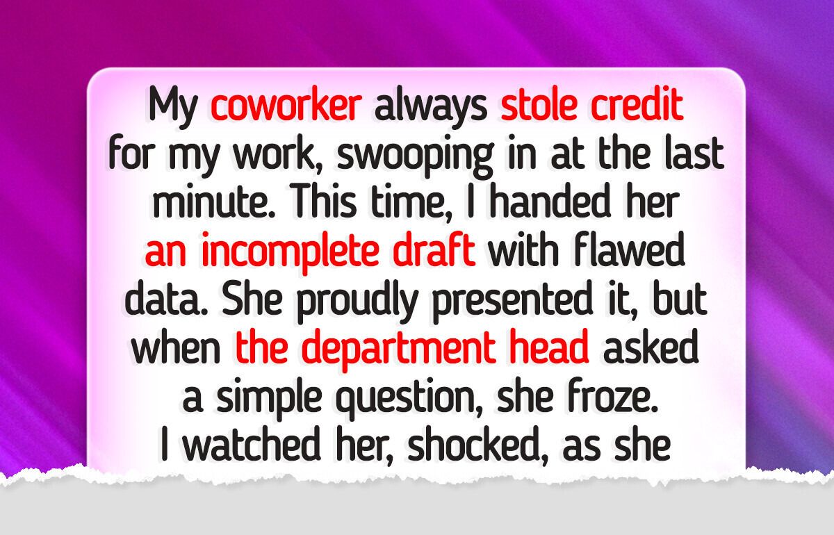 My Coworker Claimed My Work and Got Embarrassingly Exposed
