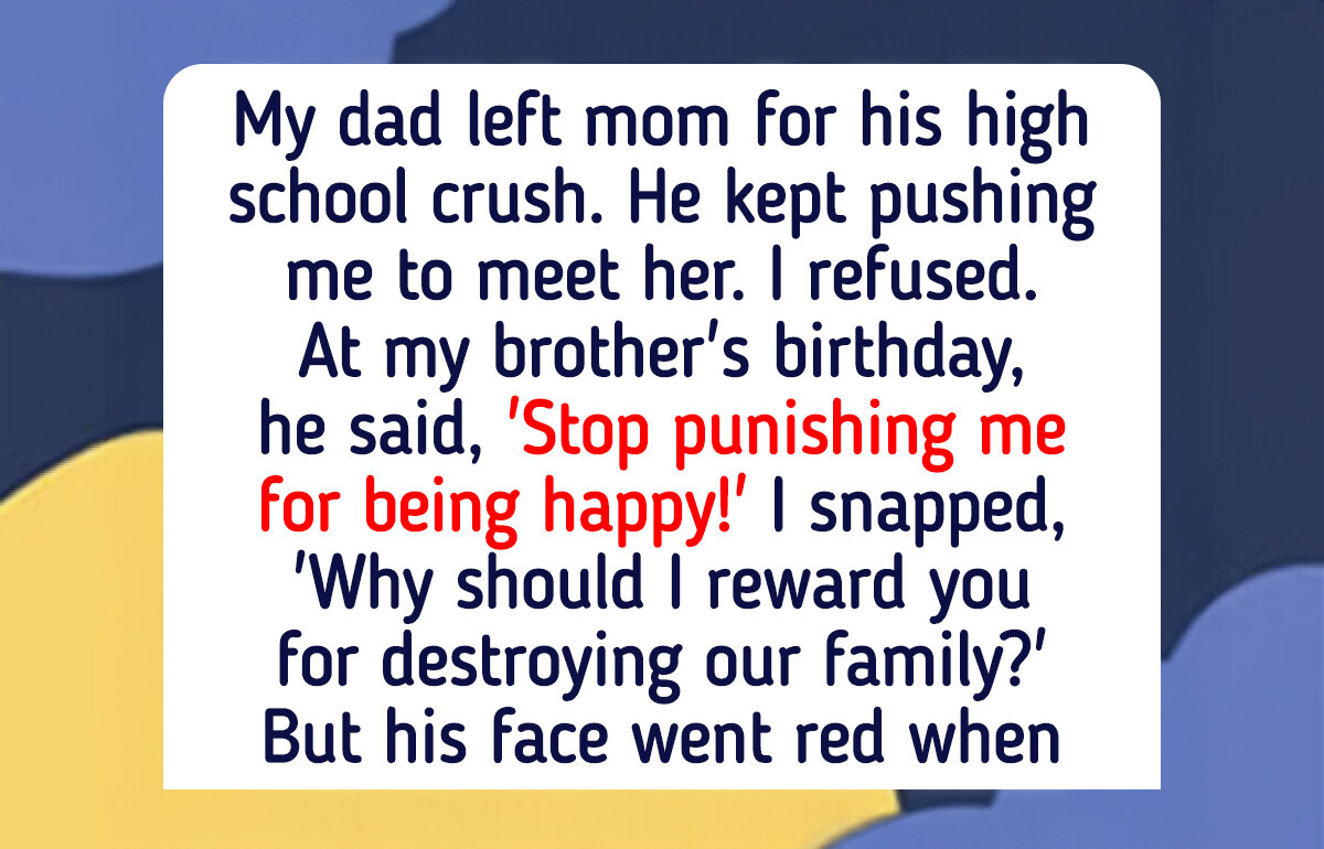I Refused to Meet My Dad’s New Girlfriend—He Destroyed Our Family Happiness for Her