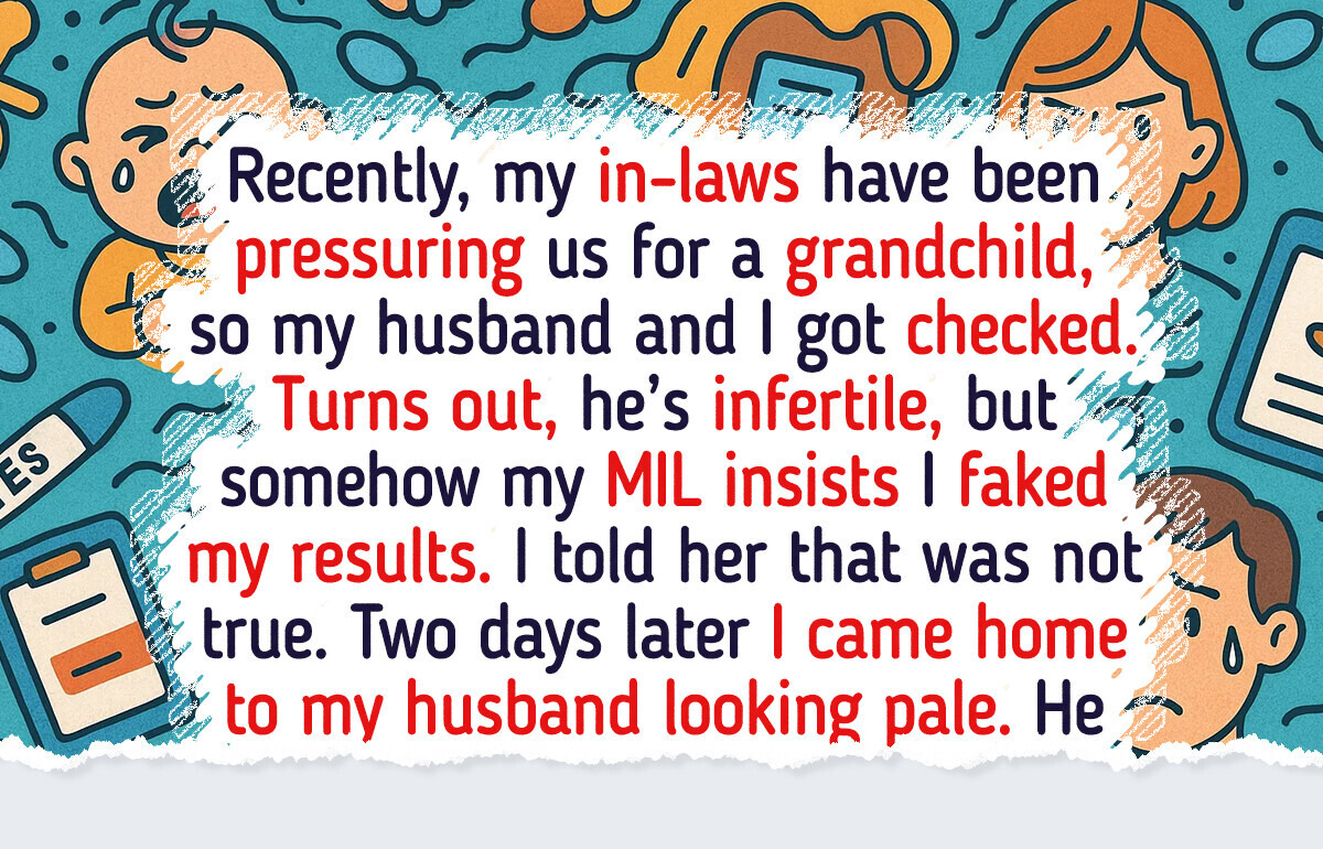 I Refused to Be Blamed for Not Giving My MIL a Grandchild, but She Was Hiding Something Big I Refused to Be Blamed for Not Giving My MIL a Grandchild, but She Was Hiding Something Big