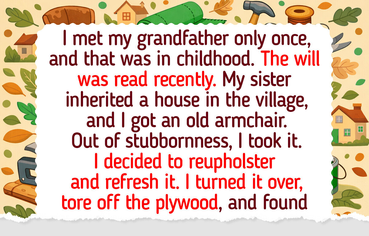 17 Real Inheritance Stories That Prove Family Legacy Is Rarely About Money 17 Real Inheritance Stories That Prove Family Legacy Is Rarely About Money