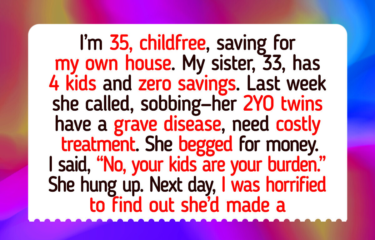 I Refuse to Spend My Savings to Rescue My Sister’s Kids, My Money Is Not a Family Fund