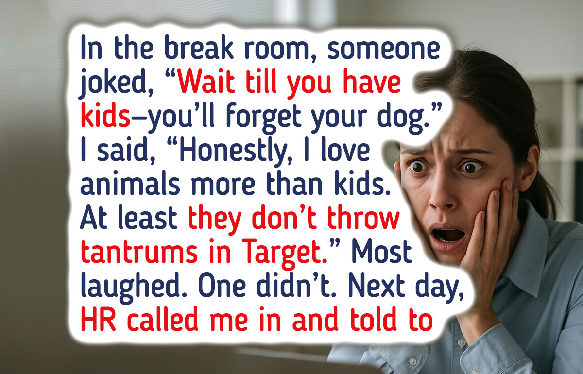 I Said I Love Animals More Than Kids, and Now HR Got Involved
