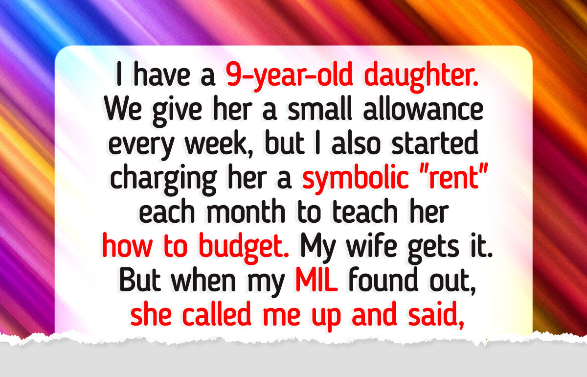 I Charge My 9-Year-Old Daughter Rent Every Month, She Has to Learn the Value of Money I Charge My 9-Year-Old Daughter Rent Every Month, She Has to Learn the Value of Money