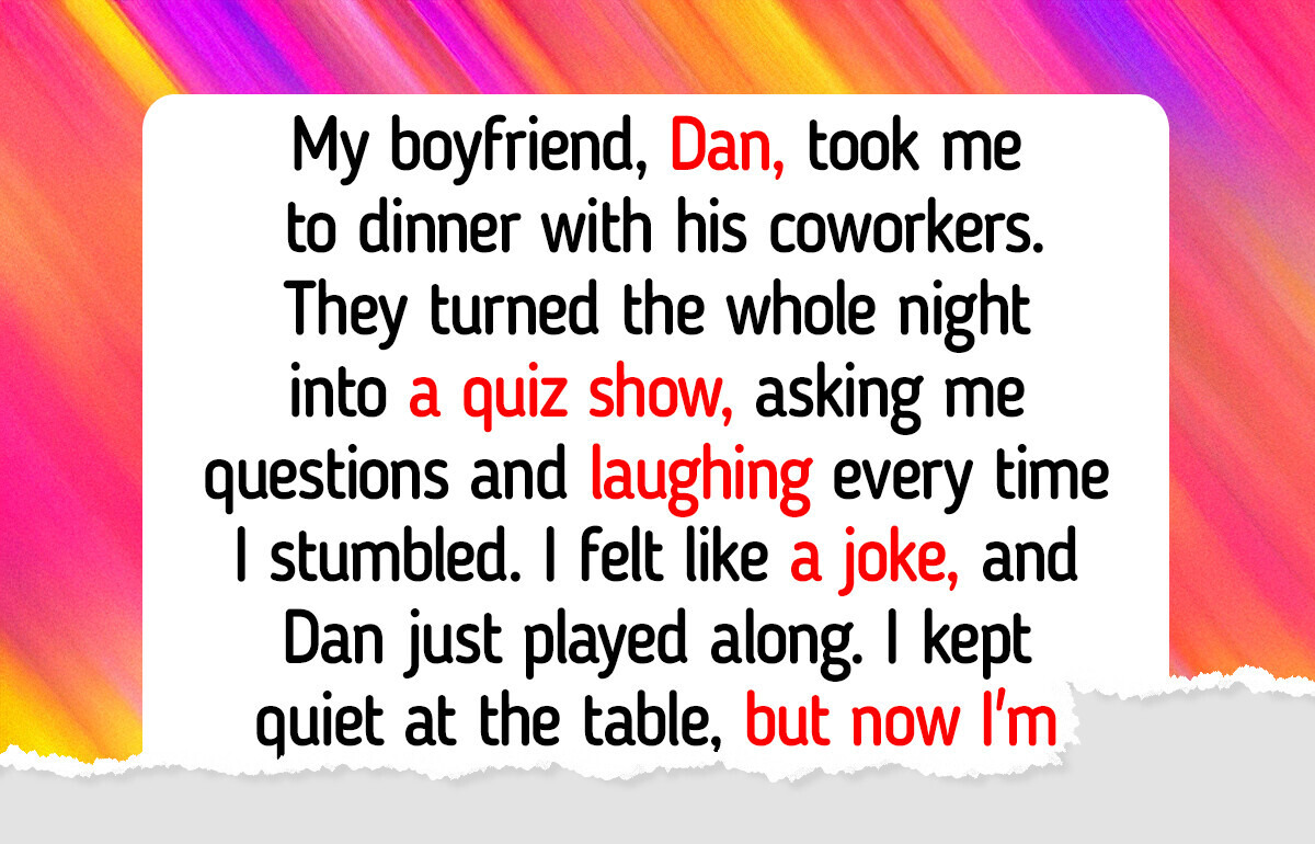 My Boyfriend Let His Friends Humiliate Me, So I Gave Him a Taste of His Own Medicine My Boyfriend Let His Friends Humiliate Me, So I Gave Him a Taste of His Own Medicine