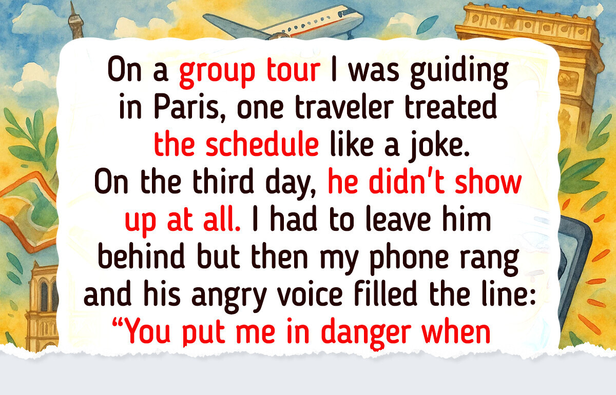 I Refused to Rescue a Tourist Who Slept in — I’m a Tour Guide, Not Their Alarm Clock