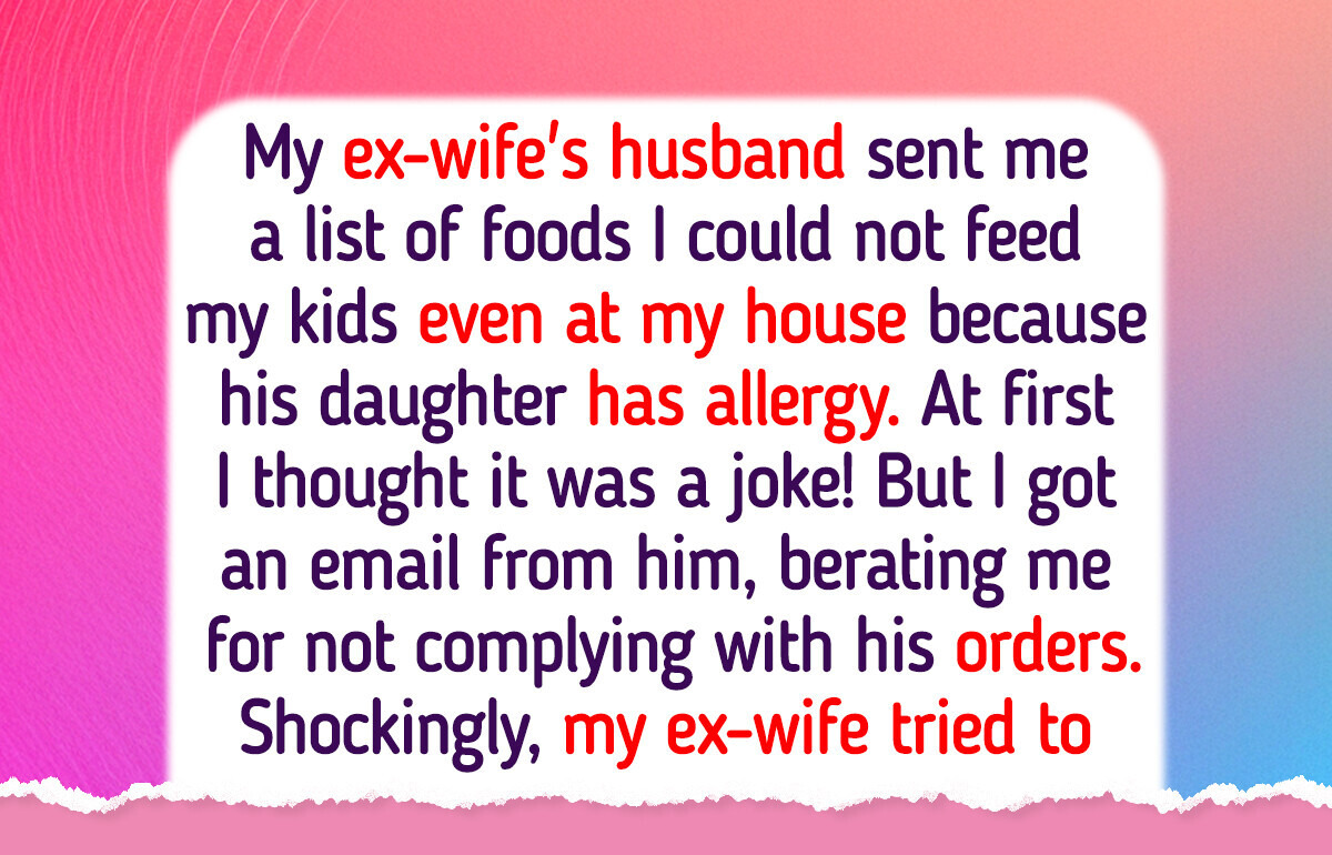 I Refused to Change My Sons’ Diet for My Ex’s New Family I Refused to Change My Sons’ Diet for My Ex’s New Family