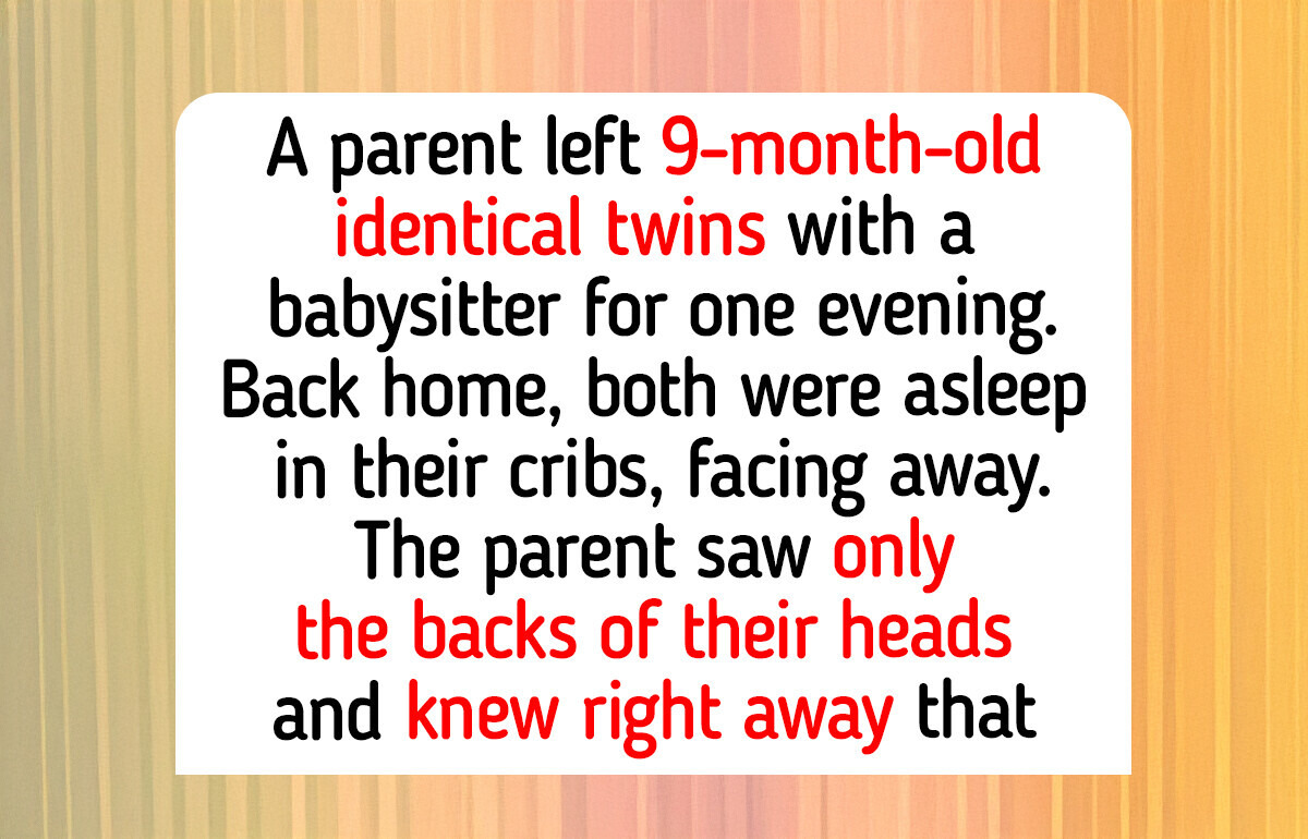 13 Twin Stories From the Families Who Mixed Them Up, Like a Babysitter Who Swapped the Cribs