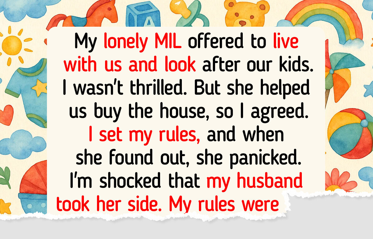 I Refuse to Let My MIL Stay With Us Unless She Agrees to My Rules I Refuse to Let My MIL Stay With Us Unless She Agrees to My Rules