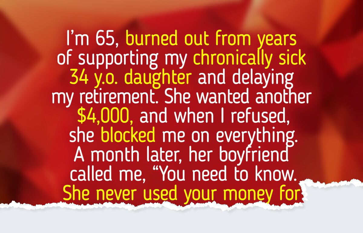 I’m Not Delaying My Retirement for My Sick Daughter — I’m Done Being Her Cash Cow