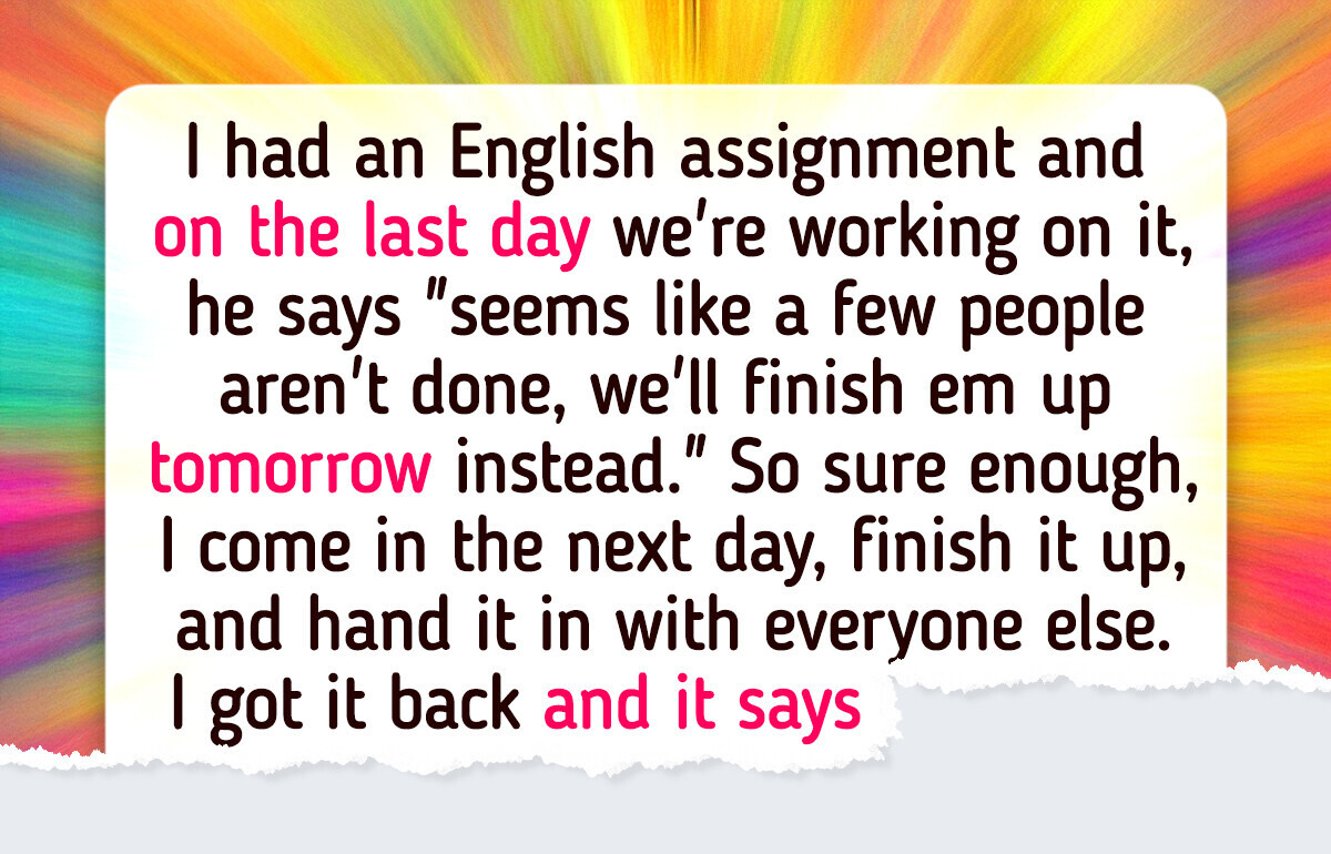 15+ Times Teachers Left Their Students Speechless