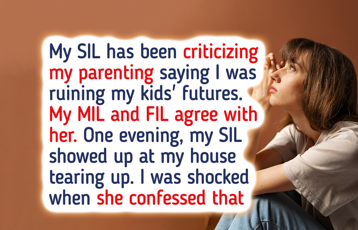 My SIL Keeps Criticizing My Parenting—and Her Reason Left Me Stunned