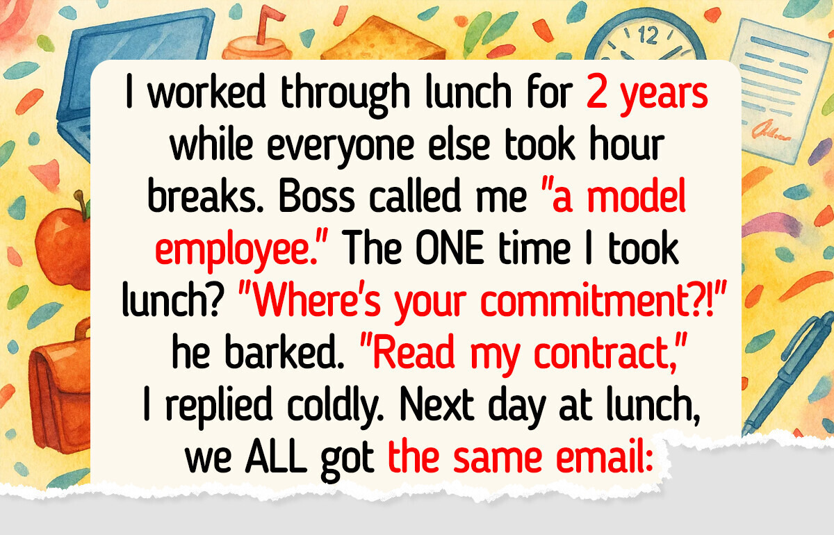 I Refused to Work During Lunch—My Boss’s Response Shocked Everyone