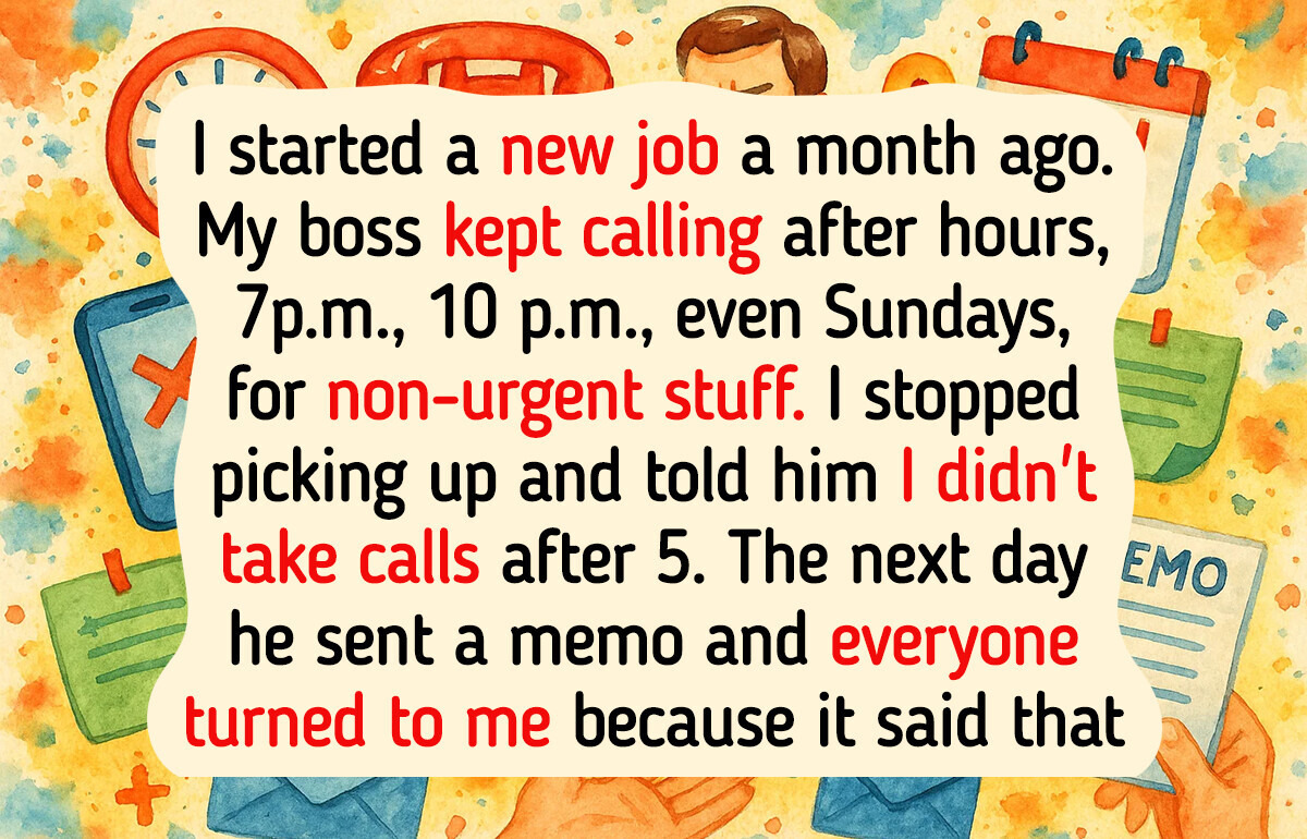 I Refuse to Pick Up Job Calls After Working Hours—but My Boss Found a Way to Shake Up the Rules I Refuse to Pick Up Job Calls After Working Hours—but My Boss Found a Way to Shake Up the Rules