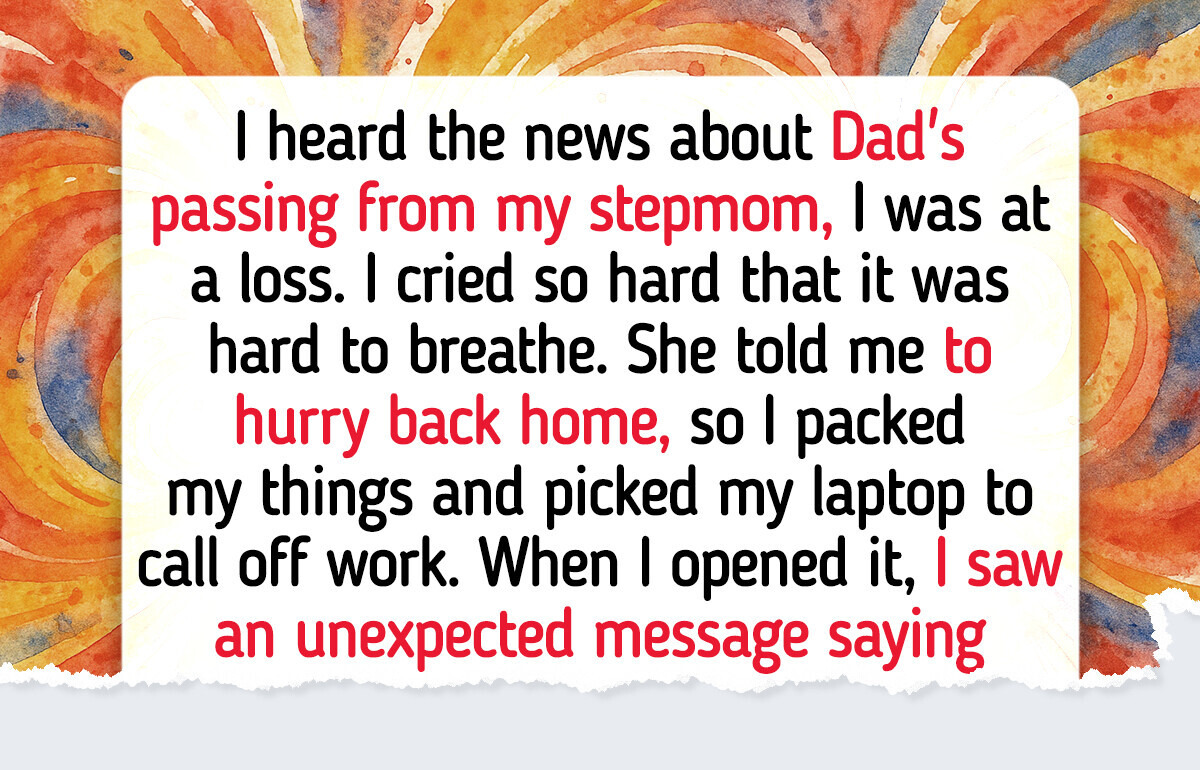 I Refused to Call Off Work During My Dad’s Funeral—Now My Stepmom Is Against Me I Refused to Call Off Work During My Dad’s Funeral—Now My Stepmom Is Against Me