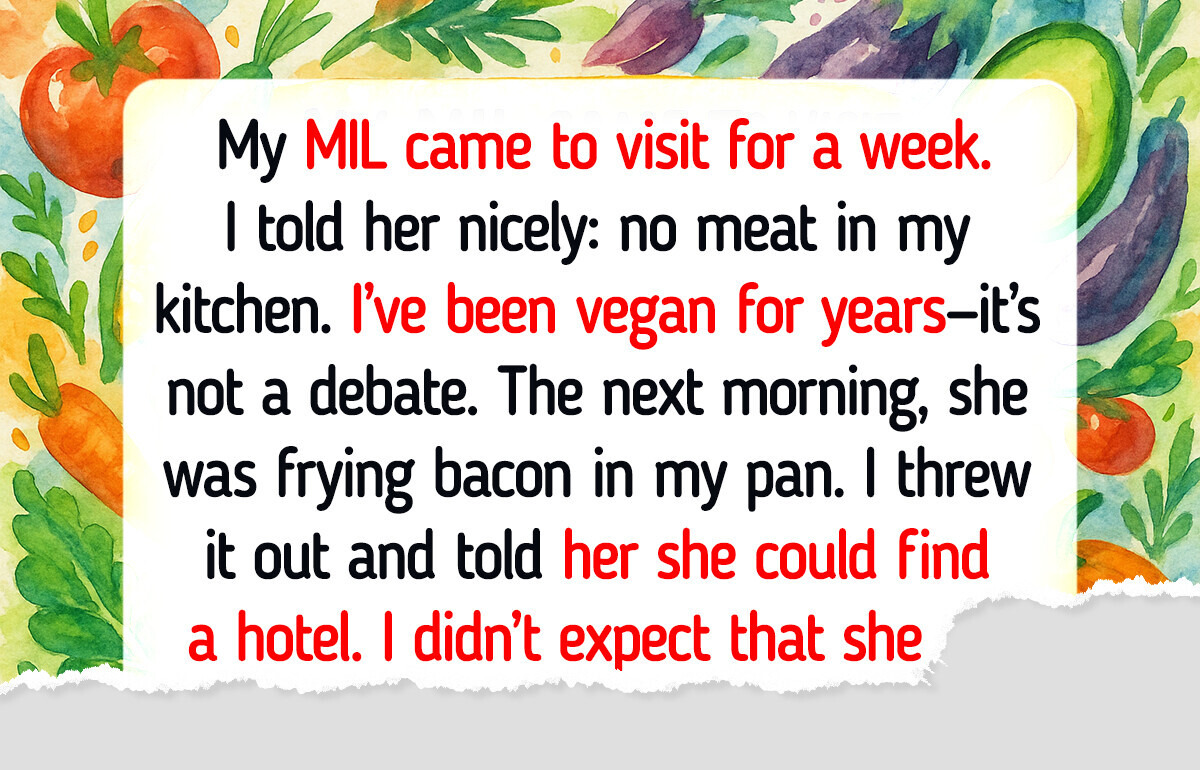 I Had One Vegan Rule in My House — My MIL Broke It, So I Taught Her a Lesson