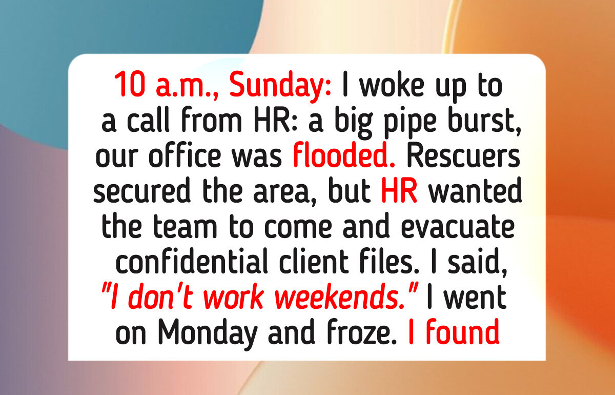 I Refused to Go to Work on the Weekend, Even If It’s an Emergency