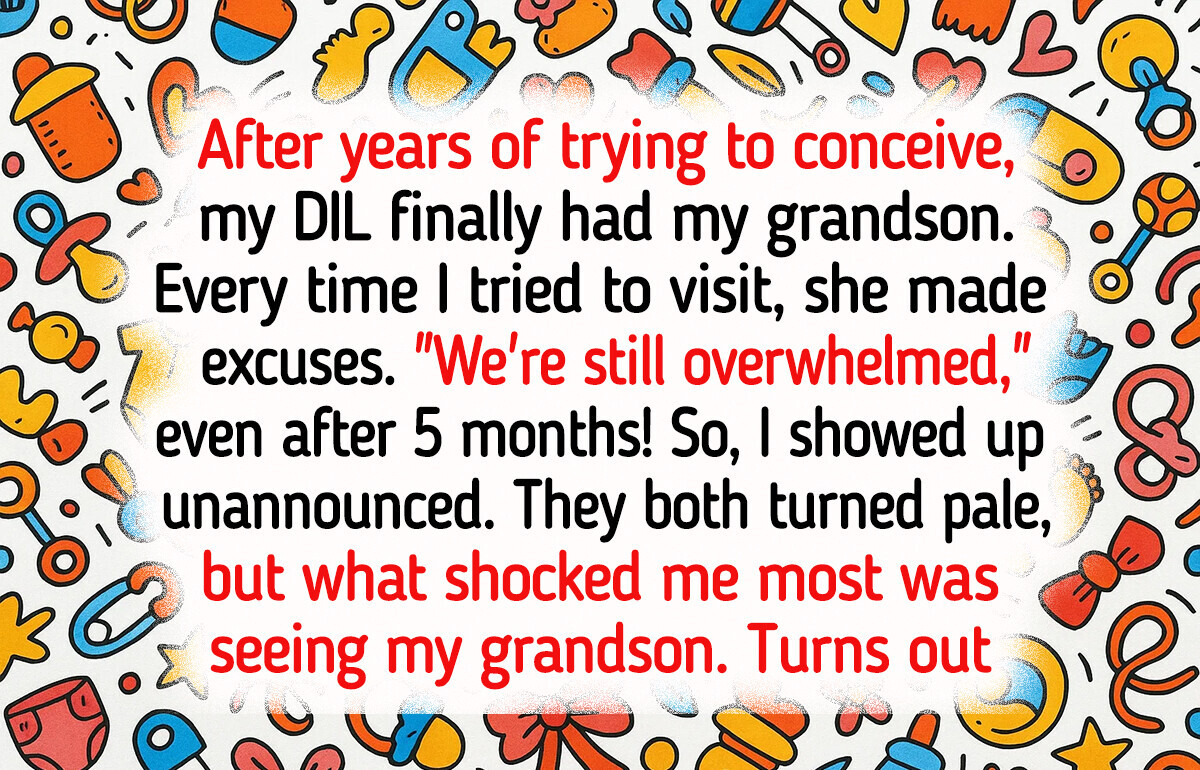My DIL Banned Me From Seeing My Grandson for 5 Months — the Reason Was Painful