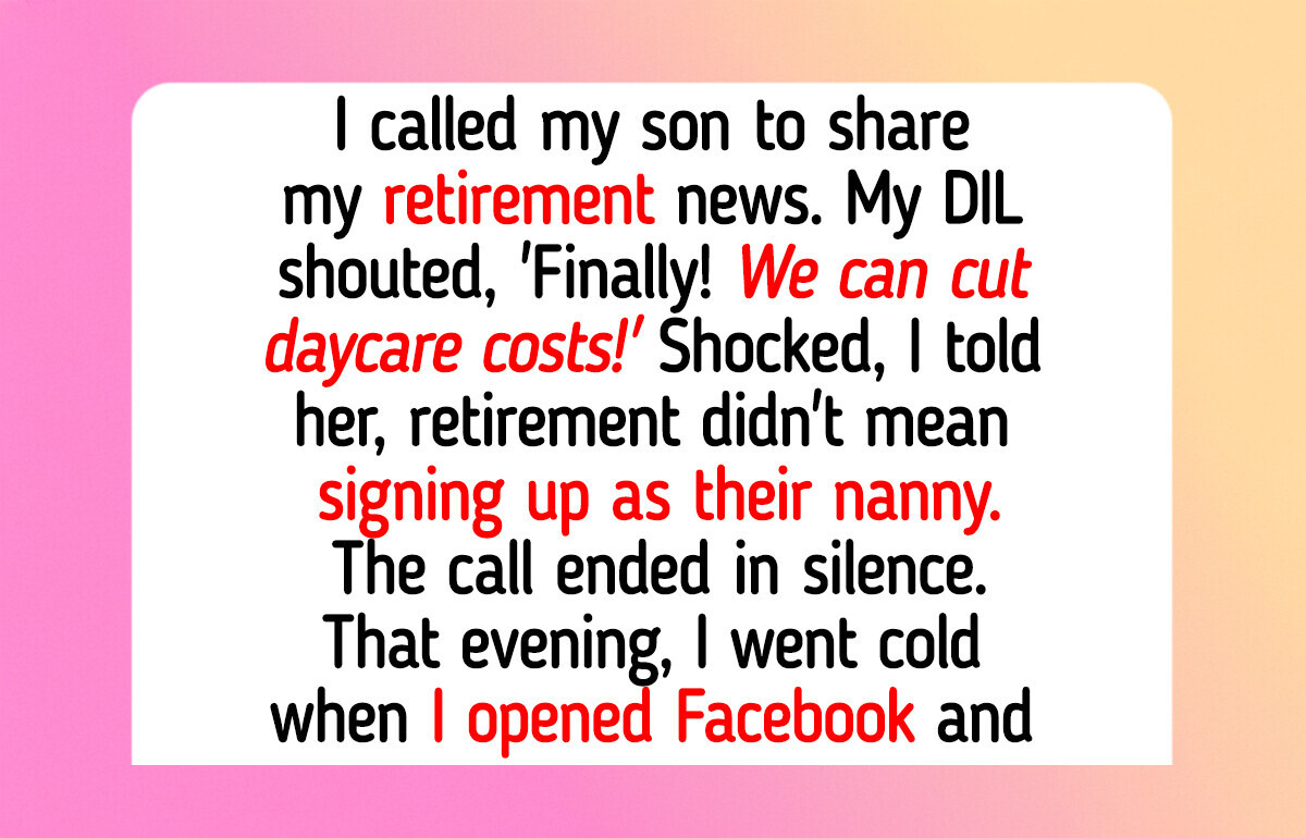 I Refused to Be My Grandkids’ Full-Time Nanny After Retirement—My Son Made Me Pay I Refused to Be My Grandkids’ Full-Time Nanny After Retirement—My Son Made Me Pay
