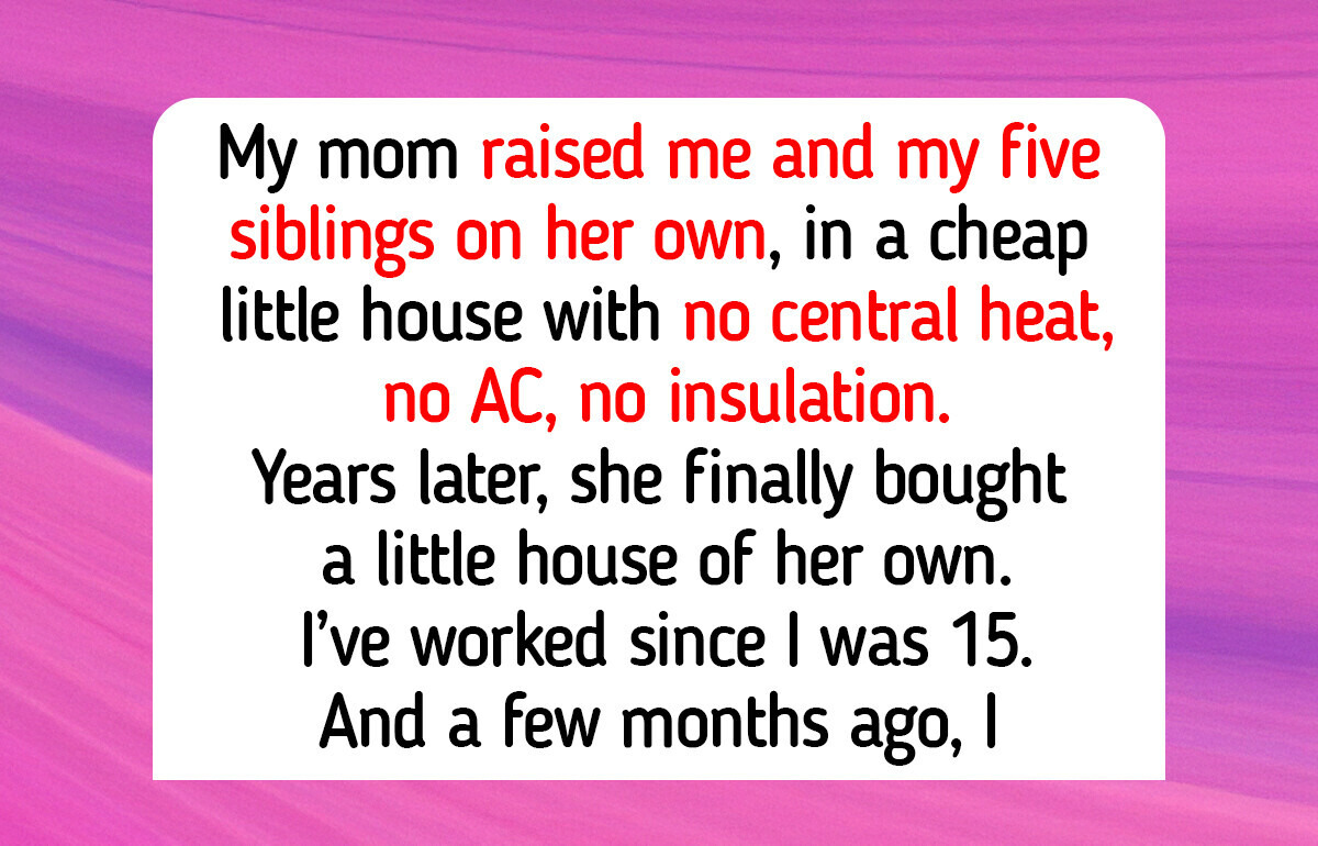 11 Single Parents Whose Kids Noticed, From Paid-Off Mortgages to $5 Pizza
