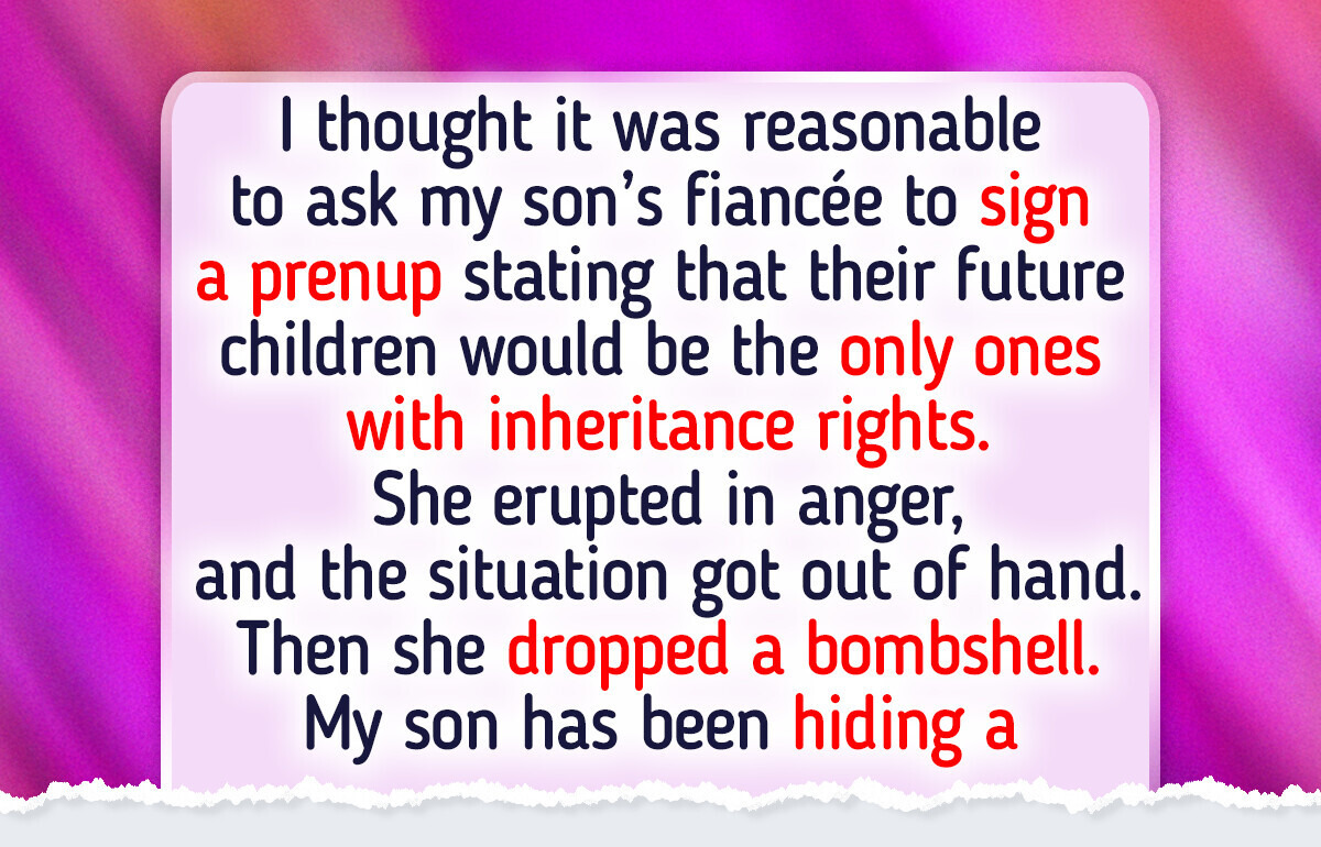 I Told My Son’s Fiancée, If You’re Marrying in, Your Kid Gets Nothing