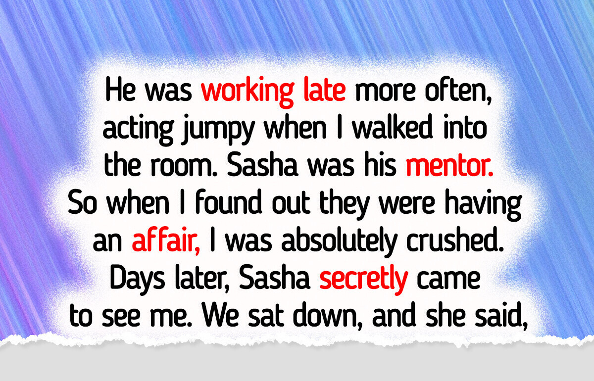 I Almost Forgave My Husband Until His Mistress Told Me a Heartbreaking Secret I Almost Forgave My Husband Until His Mistress Told Me a Heartbreaking Secret